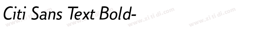 Citi Sans Text Bold字体转换 Citi Sans Text Bold字体转换